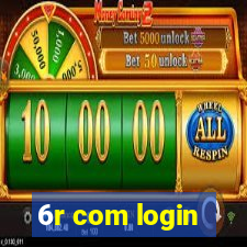 6r com login